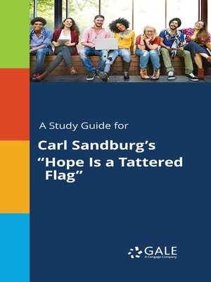 cover image of A Study Guide for Carl Sandburg's "Hope Is a Tattered Flag"